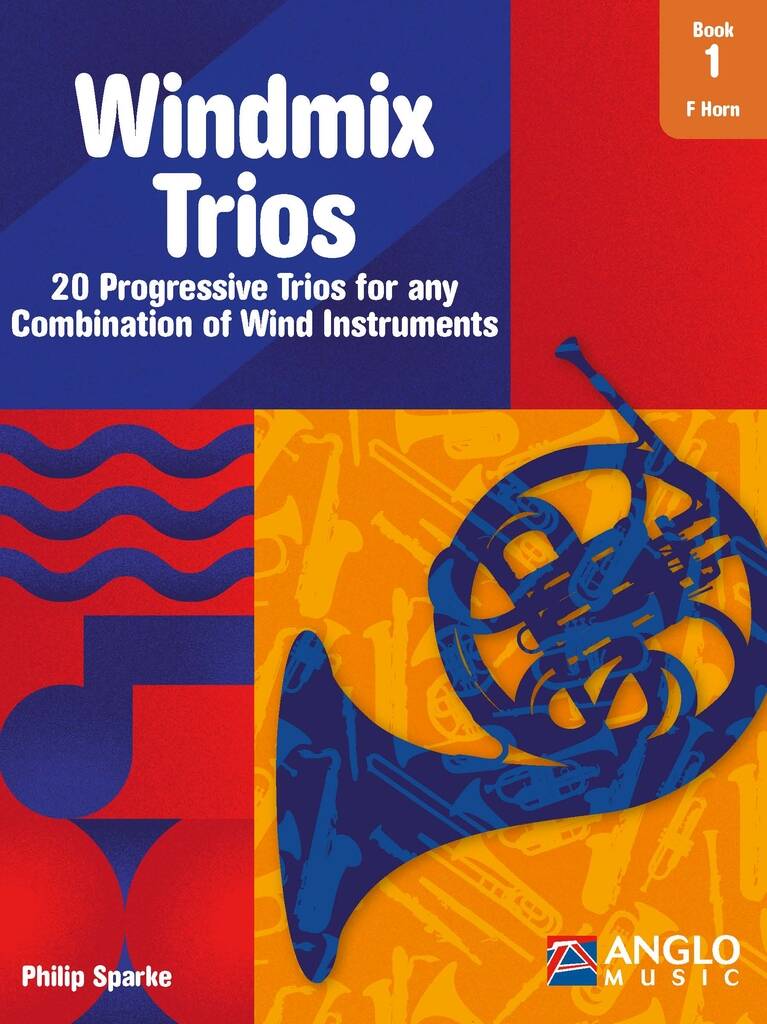 Windmix Trios Book 1- F Horn